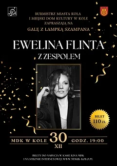 Gala z Lampką Szampana– Ewelina Flinta z zespołem